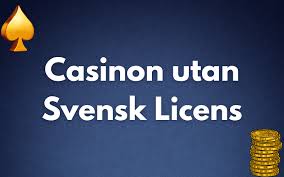 Casino Utan Svensk Licens En Guide till Spela Free och Ansvarsfullt